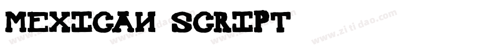 Mexican script字体转换